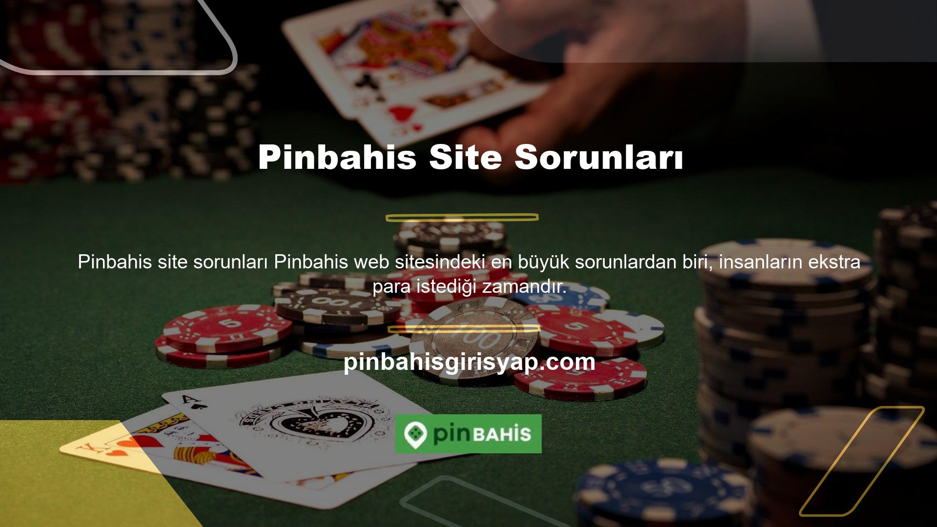 Pinbahis bonusları herhangi bir canlı destek olmadan işlenebilir